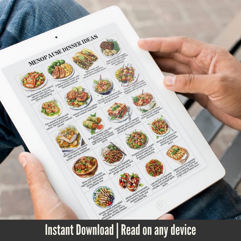 May include: A white tablet showing a colourful infographic titled "MENOPAUSE DINNER IDEAS." The infographic features illustrations of various healthy meal options. The text "Instant Download | Read on any device" is at the bottom.