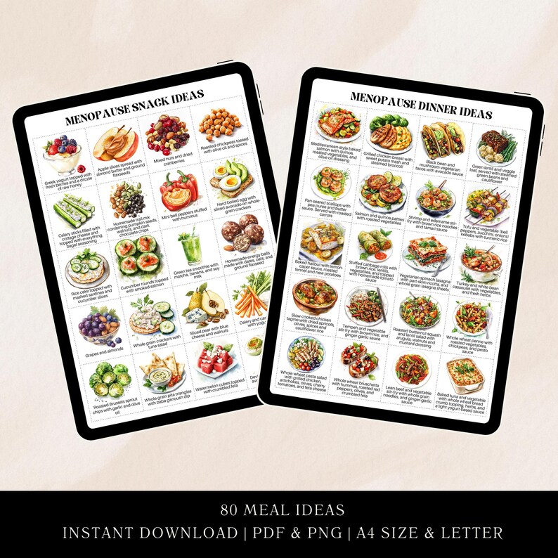 May include: Two digital tablets showing meal ideas for menopause. One displays snack ideas with food illustrations, the other dinner ideas. Text reads "MENOPAUSE SNACK IDEAS" and "MENOPAUSE DINNER IDEAS". The bottom text reads "80 MEAL IDEAS". The image is a digital download.