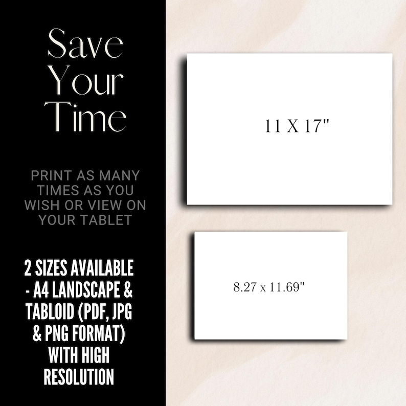 May include: A printable design for a digital planner or notebook with the text "Save Your Time" and "Print as many times as you wish or view on your tablet". The design includes two sizes: 11 x 17 inches and 8.27 x 11.69 inches. The design is available in PDF, JPG, and PNG formats.