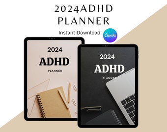 ADHD Planner Adults, 2024 ADHD Journal, ADHD Productivity, Adhd Organization, adults student daily  weekly monthly planner, Editable Canva