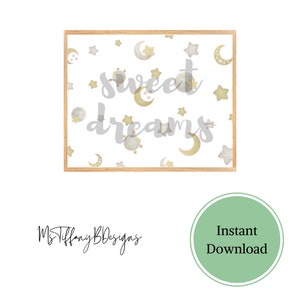 Sweet Dreams Printable, Nursery Wall Art, Watercolor Decor, Nursery Digital Download