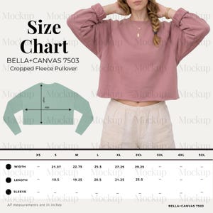 May include: A Bella+Canvas 7503 cropped fleece pullover size chart featuring a dusty rose long-sleeve sweatshirt, a light green flat-lay diagram with width and length arrows, and a table listing measurements in inches for sizes XS through 5XL.