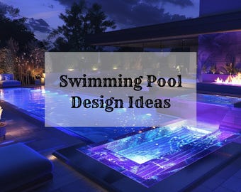 Swimming Pool Design Ideas, Renovation Inspiration (Digital Download)