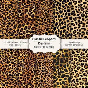以下が含まれることがあります： クラシックなレオパード柄のデザインが施されたデジタルペーパーのコレクション。各ペーパーは305mm x 305mmで、即時ダウンロードできます。画像には「Classic Leopard Designs」と「20 DIGITAL PAPERS」というテキストが含まれています。