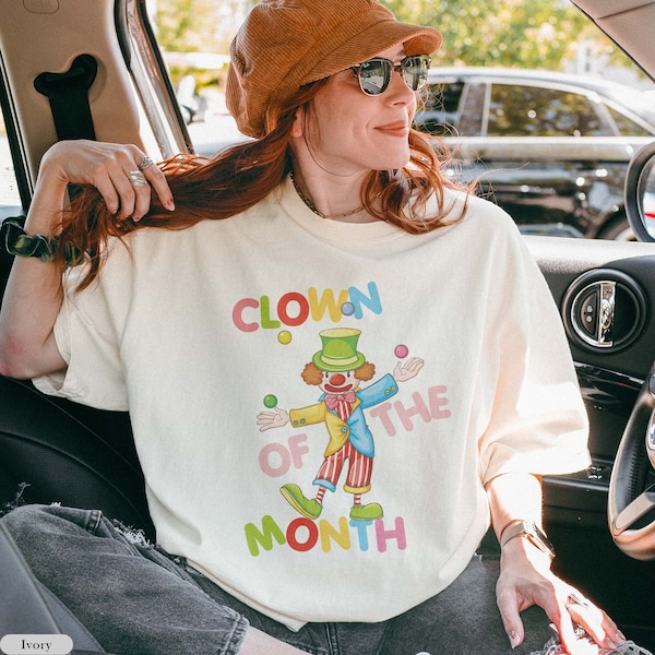 Clown of the Month Shirt Comfort Colors® Shirt, Clown Shirt, Clowncore Shirt, Aesthetic Clown Shirt, Kidcore Shirt, Clowncore Clothing