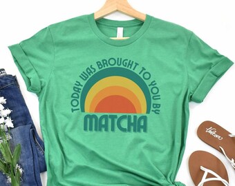 Retro Matcha Shirt, Green Tea Shirt, Tea Lover Gift, Matcha Green Tea Shirt, Tea Shirt, Matcha Gift, Funny Tea Shirt, Mom Gift Post Partum