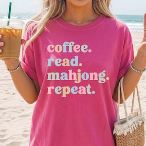 Comfort Colors® Coffee Read Mahjong Repeat Shirt, Mahjong Shirt for Her, Coffee Tshirt, Reading Shirt, Book Lover Gift, Mahjong Gifts