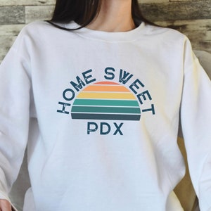 Portland Sweatshirt, Portland Native Shirt, Oregon Sweatshirt, Portland Oregon Sweatshirt Gift, Portland Oregon Gift, Portland Mom Gift, PDX