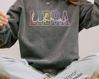 Comfort Colors® Libra Sweatshirt, October Birthday Shirt, Astrology Shirt Libra, Libra Astrology Gift, Star Sign Birthday Sweatshirt