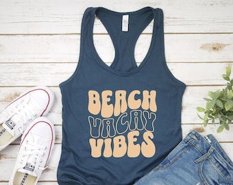 Beach Vacay Vibes Women's Tank, Beach Tank Top, Summer Vacation Shirt, Beach Tank Top, Beach Vacation Tank, Women's Racerback Tank