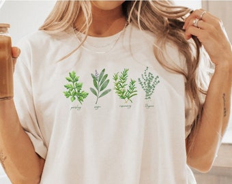 Herb Tshirt, Parsley Sage Rosemary and Thyme Herb TShirt, Gardener Shirt, Spring Clothing, Gift for Cook