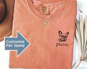 Custom Comfort Colors® French Bulldog Shirt, Personalized French Bulldog Dog Mom Tshirt, Custom Frenchie Lover Gift, Frenchie Shirt