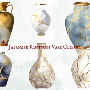 Pode incluir: Ilustrações em aquarela de vasos japoneses Kintsugi em várias formas e cores. Os vasos apresentam detalhes dourados e linhas de reparo visíveis, mostrando a arte de reparar cerâmica quebrada. O texto "Japanese Kintsugi Vase Clipart" também é visível.