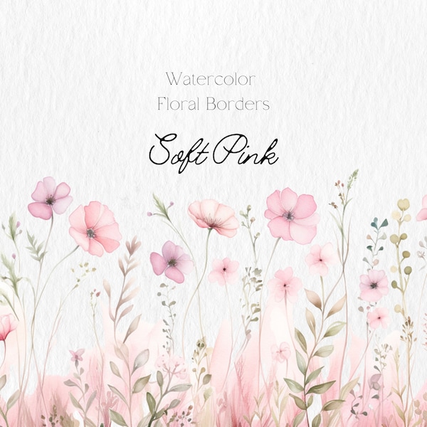 Watercolor Floral Clipart -  Soft Pink flowers png - Wildflowers floral clipart - Floral border set - Wedding clipart - Digital clipart PNG