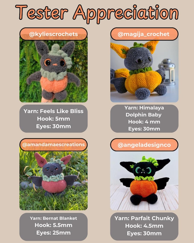 May include: A collage titled Tester Appreciation featuring four crocheted creature dolls. Each doll has a pumpkin-shaped body, pointed ears, and a ruffled collar. The text includes social media handles, yarn brands, and specific hook and eye sizes in mm.