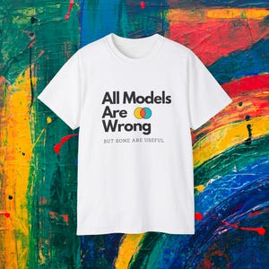 Data Science Machine Learning Tee Shirt - All Models Are Wrong, T-Shirt, Graphic Tee, Data Scientist Gift, Programmer Shirt, Computer