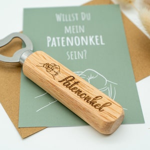 Personalisiertes Geschenkset: Karte & Holz Flaschenöffner Frage an den Patenonkel Bild 3