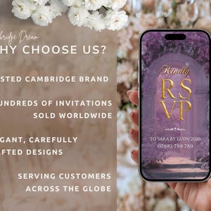 May include: A smartphone displaying a digital RSVP invitation with a purple floral archway background and gold lettering. The screen text reads: Kindly RSVP, TO SARA BY 12/09/2026, 07892 789 789. The left side features text: Cambridge Dream, WHY CHOOSE US?