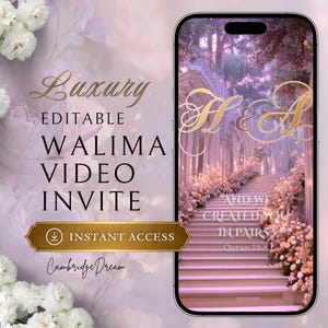 May include: A smartphone displaying a digital video invitation with a floral staircase background, gold lettering H & A, and the text "AND WE CREATED YOU IN PAIRS Quran 78:8". The screen shows "Luxury EDITABLE WALIMA VIDEO INVITE" and "INSTANT ACCESS".