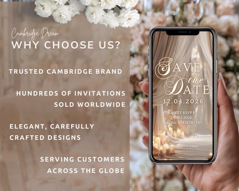 May include: A smartphone displays a 'Save the Date' invitation with elegant script and candlelit ambiance. The image features text: 'Cambridge Dream', 'Why Choose Us?', and details about the brand and invitations.
