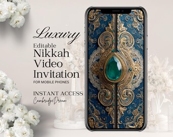 May include: A smartphone displaying a digital invitation with a blue and gold ornate background featuring a central emerald-colored teardrop gem. Text reads: Luxury Editable Nikkah Video Invitation FOR MOBILE PHONES INSTANT ACCESS Cambridge Dream.