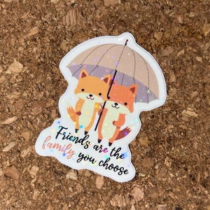 Friends Sticker, Fox Sticker, Vinyl Friends Sticker, Die-Cut Sticker, Vinyl Bestfriend Sticker, Water Resistant Sticker, Laptop Sticker