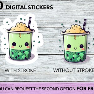 May include: Digital stickers showcasing two adorable bubble tea designs. One sticker has a white stroke, the other does not. The bubble tea is green with a smiling face, boba, and a straw. The text "80 DIGITAL STICKERS" is at the top.