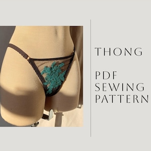 Thong Sewing Pattern | Thong Pattern | Lingerie Pattern | Lingerie Sewing Pattern | Underwear Pattern | PDF Pattern