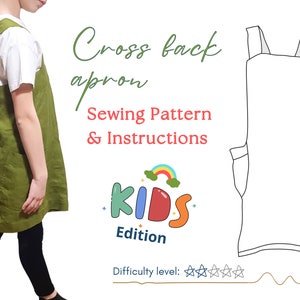 Kid's Apron Sewing Pattern. A4 PDF sewing pattern. Age 5-16 y. Children apron sewing pattern. DIY cross back apron for kids. Sewing pattern.