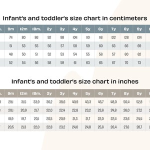 May include: A size chart for infants and toddlers, showing measurements in centimeters and inches for different ages, from 6 months to 11 years. The chart includes measurements for height, chest, waist, and hips.
