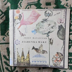 Libro per bambini vintage retrò polacco Polonia stile principale Illustrazioni Stampe di design grafico Józef Ratajczak Ziarenka Maku Bożena Truchanowska