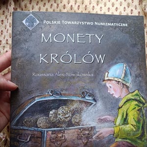 Polish coins Children book in Polish fairytales Krakow mieszko Wladyslaw denar złoty pln chrobry illustrations Poland