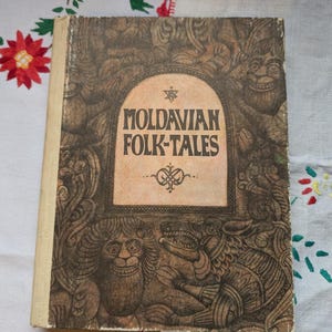 1986 Légendes de Moldavie Livre Contes moldaves Mythes Cadeau Conte folklorique Région pour enfants Pacala Tyndala Carminea Visan Sugur Mugur
