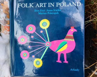 Big & Beautiful Lushly Illustrated Photo Hardcover Coffee Table Book Album about Polish Folk Art Slavic Folklore Sztuka Ludowa w Polsce