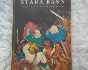 Stara Baśń Kraszewski Polen Geschichte Mieszko König Slawische Magie Mokosz Göttin Perun Światowid Triglav Polnische Dynastie Popiel Hexer Folklore