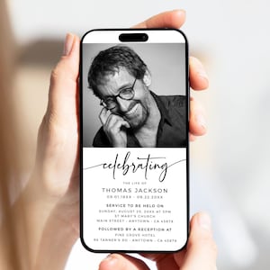 May include: A smartphone screen shows a monochrome photograph of a man with glasses, smiling. Beneath the image, elegant cursive script reads "celebrating", followed by event details, including the name Thomas Jackson and service information.