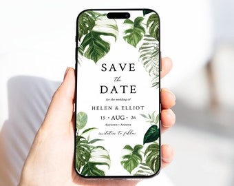 Monstera Electronic Save the Date, Tropical Save the Date Digital, Greenery Save the Date by Text, Evite, Editable Save Date Template, 12A