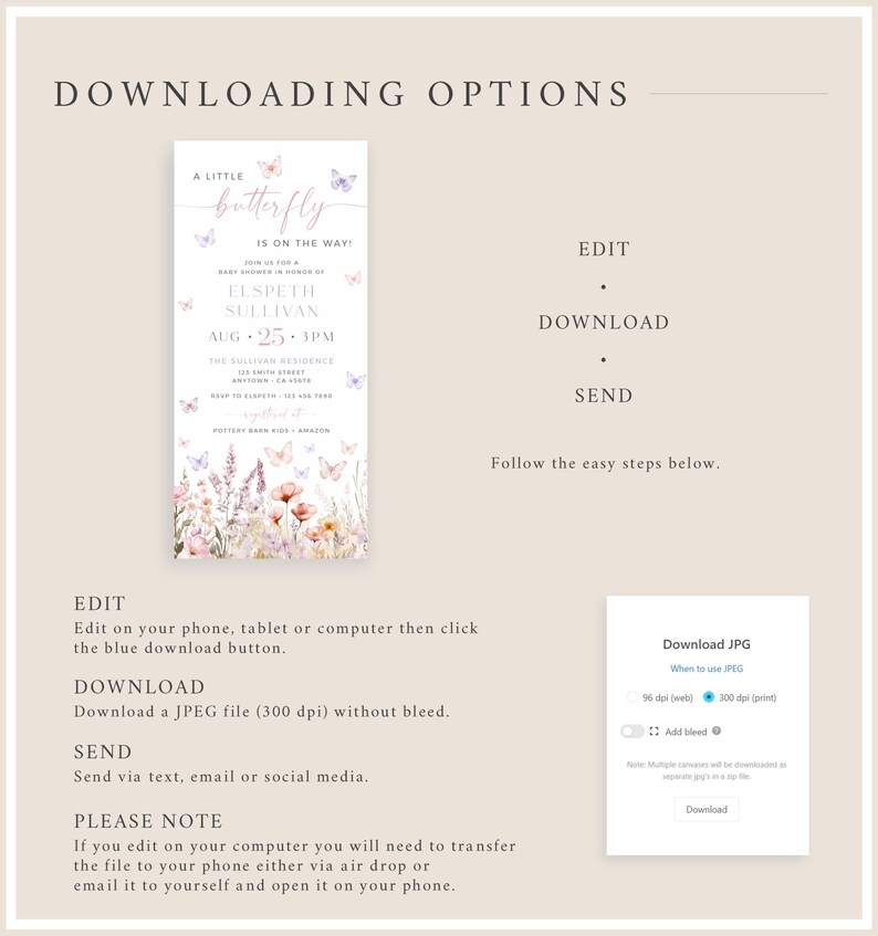 May include: A printable baby shower invitation with a watercolor butterfly design. The invitation features a pink and purple butterfly with the text "A Little Butterfly is on the Way!" and the details of the baby shower. The invitation is available for download as a JPEG file.