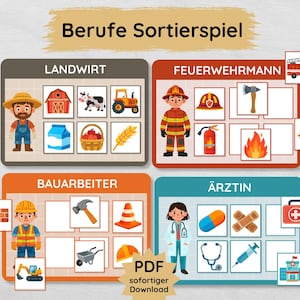Op de afbeelding: Een kleurrijk educatief spel met illustraties van verschillende beroepen. Het spel bevat afbeeldingen van een boer, brandweerman, bouwvakker en dokter, samen met gerelateerde objecten. De tekst "Berufe Sortierspiel" staat bovenaan, met "PDF sofortiger Download" onderaan.