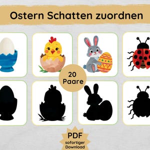 May include: Easter-themed matching cards with illustrations of an egg, chick, bunny, and ladybug, alongside their black silhouettes. The cards are in a grid layout, with the German text "Ostern Schatten zuordnen" at the top. The image includes the text "20 Paare" and "PDF sofortiger Download".