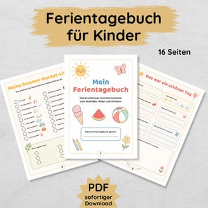 Puede incluir: Un diario de vacaciones imprimible para niños de dieciséis páginas. La portada muestra un sol, una mariposa, un helado, una sandía y una pelota de playa con el texto Mein Ferientagebuch. Incluye una lista de deseos y páginas de actividades.