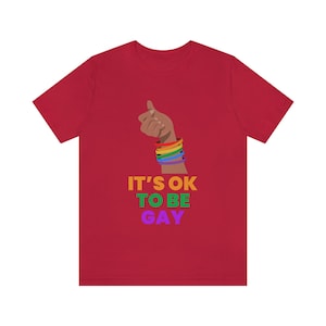 Its Ok To Be Gay
