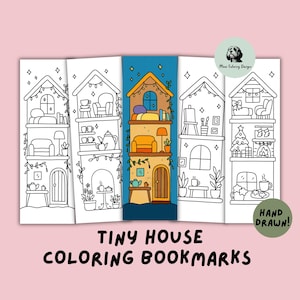 May include: A set of five black and white tiny house coloring bookmarks. Each bookmark features a different house design with furniture and decor. The text "TINY HOUSE COLORING BOOKMARKS" is displayed at the bottom.
