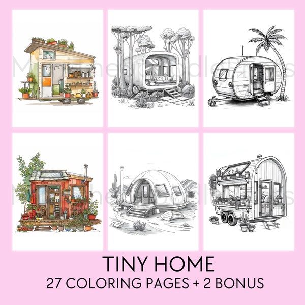 27 Tiny Home Coloring Pages, For Adults, Printable Coloring Book, Home on Wheels, Camping, Urban Rooftop, Eco Friendly Pod, Digital Download