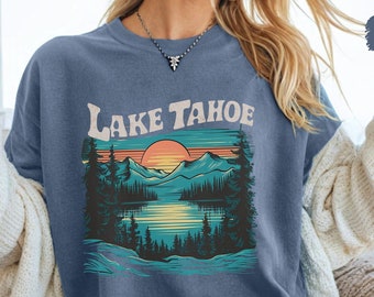Vintage Lake Tahoe Shirt California Shirt Nevada Shirt Lake Tahoe Crewneck Lake Life Shirt Ski Shirt Hiking Shirt Mountain Shirt Hiking tee