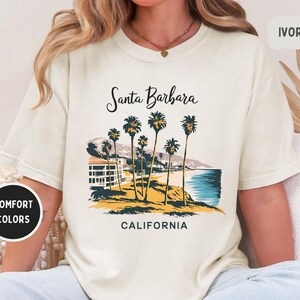 Santa Barbara California Comfort Colors shirt