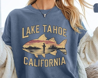 Lake Tahoe Comfort Colors Shirt California Shirt Nevada gift Lake Tahoe Sweater gift Lake Life Shirt Fishing Shirt Hiking Shirt Mountain tee
