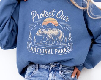 Sudadera con mensaje de defensa de los parques nacionales, jersey de conservación ambiental, regalo para amantes de la naturaleza, camiseta del Día de la Tierra, cuello redondo ecológico