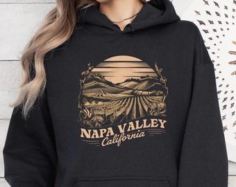 Sudadera con capucha de Napa Valley, California: sudadera acogedora de Wine Country, jersey con capucha unisex, regalo para amantes de la naturaleza, ropa de viaje, camiseta de recuerdo