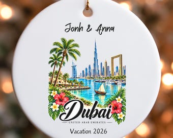 Custom Dubai skyline ornament Ceramic Ornament, Vacation 2026 | Personalized Names